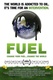 Fields of Fuel (2008)
