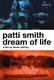 Patti Smith: Dream of Life (2008)