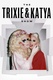 The Trixie & Katya Show (2017–2018)