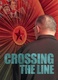 Crossing the Line (2006)