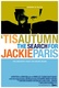 'Tis Autumn: The Search for Jackie Paris (2006)