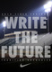 Write the Future (2010)