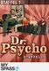 Dr. Psycho – Die Bösen, die Bullen, meine Frau und ich (2007–)