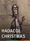 Hadacol Christmas (2006)