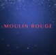 Au Moulin Rouge (2016)
