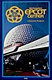 Walt Disney World EPCOT Center: A Souvenir Program (1984)