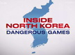 Észak-Korea: veszélyes játékok (2018)