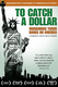 To Catch a Dollar: Muhammad Yunus Banks on America (2010)