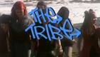 The Tribe (1999–2003)