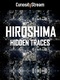 Rejtett nyomok: Hirosima (2015)
