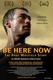 Be Here Now (2015)