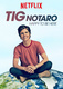 Tig Notaro: Happy To Be Here (2018)