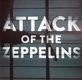 A Zeppelinek támadása (2013)