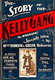 Kelly bandájának története (1906)