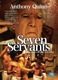 Seven Servants (1996)