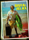 Brutal Relax (2010)