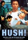 Hush! (2002)