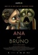 Ana y Bruno (2017)