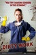 Dirty Work (2012–)
