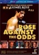Rose Against the Odds (1991)