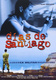 Santiago napjai (2004)