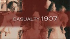 Casualty 1907 (2008–2008)
