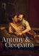 National Theatre Live – Shakespeare: Antonius és Kleopátra (2018)