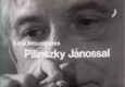 Lírai beszélgetés Pilinszky Jánossal (1978)