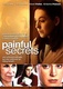 Secret Cutting/Painful Secrets (2000)