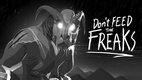 Don't Feed the Freaks (2018)