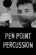 Pen Point Percussion (1951)