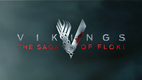 Vikingek – The Saga of Floki (2019)