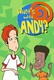 Andy, a vagány (2000–2007)