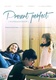 Present Perfect – If You Could Turn Back Time (2014)