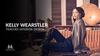 MasterClass: Kelly Wearstler Teaches Interior Design (2020–2020)