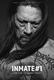 The Inmate #1: The Rise of Danny Trejo (2019)