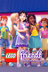 LEGO Friends: Lányok bevetésen (2018–)