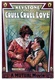 Cruel, Cruel Love (1914)