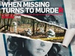 When Missing Turns to Murder (2019–)
