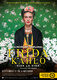 A művészet templomai – Frida Kahlo – Viva la Vida (2019)