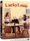 Lucky Louie (2006–2006)