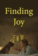 Finding Joy (2018–)