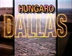 Hungaro Dallas (1991)
