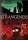 The Strangeness (1985)
