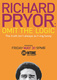 Richard Pryor: Hagyjuk a logikát! (2013)