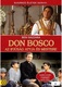 Don Bosco – Az ifjúság atyja és mestere (1988)