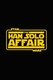 Star Wars Episode V 1/2: The Han Solo Affair (2002)