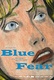 Filles bleues, peur blanche (2020)