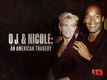 O. J. és Nicole: Egy amerikai tragédia (2020)