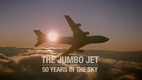 Jumbo Jet: 50 éve a levegőben (2018–2018)